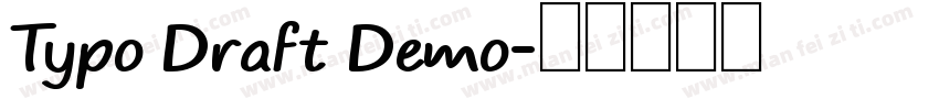 Typo Draft Demo字体转换